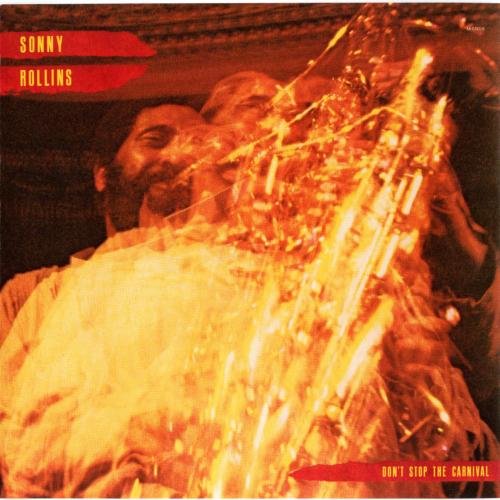 Sonny Rollins - Don't Stop the Carnival (1978) 320 kbps