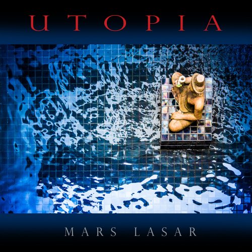 Mars Lasar - Utopia (2017)