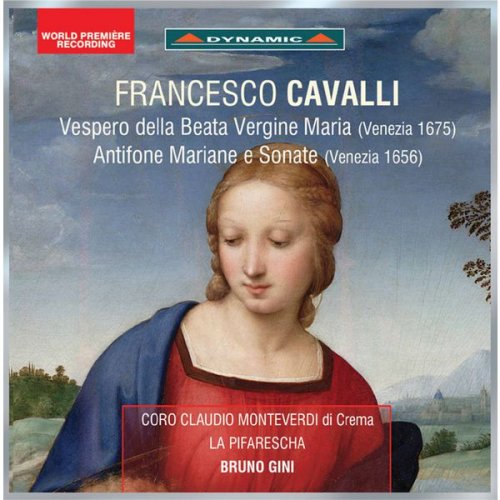 Coro Claudio Monteverdi di Crema - Cavalli: Vespero della Beata Vergine, Antifone mariane & Sonate (2017)