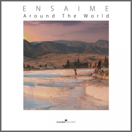 Ensaime - Around The World (2017)