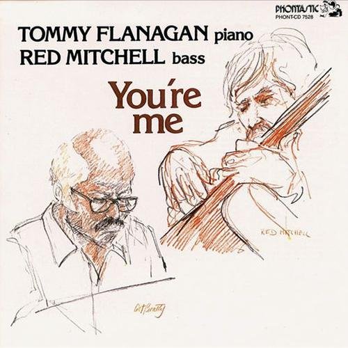 Tommy Flanagan & Red Mitchell - You're Me (1987) 320 kbps