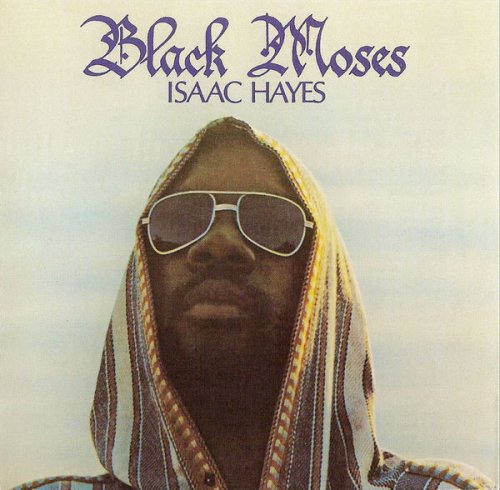 Isaac Hayes - Black Moses [2CD] - 1971 (1989) Lossless