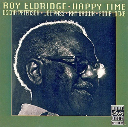 Roy Eldridge - Happy Time (1991)