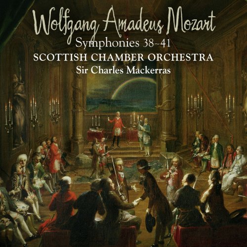 Scottish Chamber Orchestra, Charles Mackerras - Mozart: Symphonies Nos. 38-41 (2008) [Hi-Res]