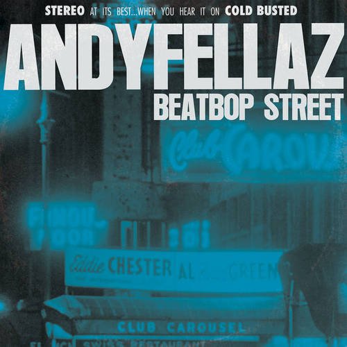 AndyFellaz - Beatbop Street (2017)
