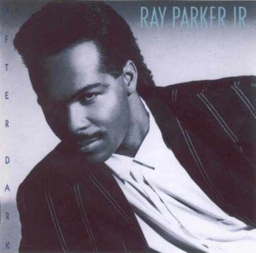 Ray Parker Jr. - After Dark (1987) MP3 + Lossless