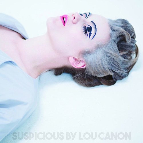 Lou Canon - Suspicious (2017) [Hi-Res]