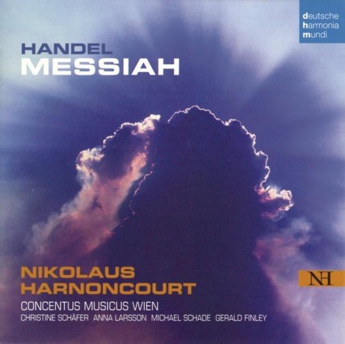 Nikolaus Harnoncourt & Concentus Musicus Wien - Handel: Messiah (2005)