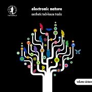 VA - Electronic Nature Vol.16: Aesthetic Tech-House Tracks! (2017)