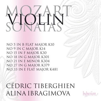Alina Ibragimova, Cedric Tiberghien - Mozart: Violin Sonatas, Volume 1: KV 10, 14, 30, 301, 379, 304, 481 (2014) [HDtracks]