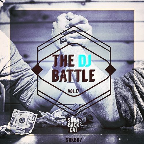 VA - The DJ Battle Vol. 17 (2017)