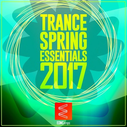 VA - Trance Spring Essentials 2017 (2017)
