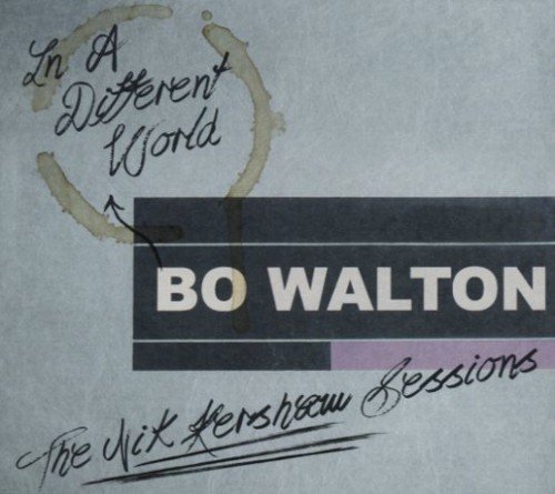 Bo Walton - In A Different World: The Nik Kershaw Sessions (2013)