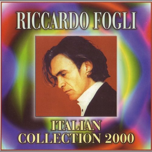 Riccardo Fogli -  Italian Collection (2000)