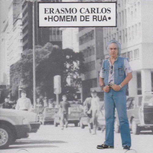 Erasmo Carlos - Homem de Rua (1992)