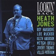 Heath Jones -  Lookin' Back  (2008)