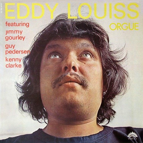 Eddy Louiss - Orgue (1972)