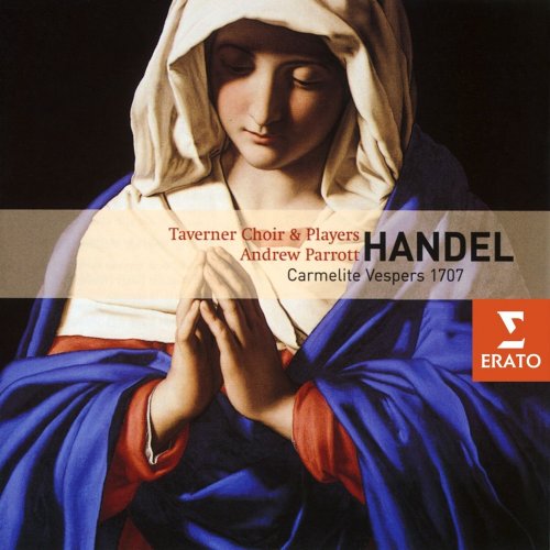 Taverner Players, Andrew Parrott - Handel: Carmelite Vespers 1707 (1999)