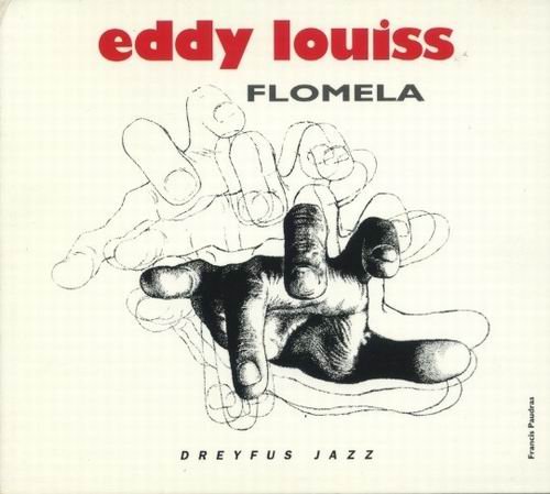 Eddy Louiss - Flomela (1973)