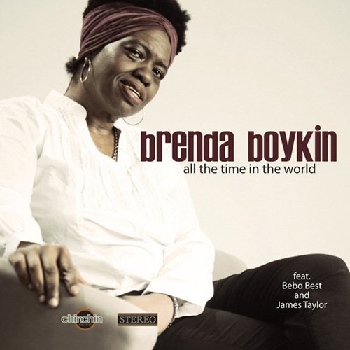 Brenda Boykin - All The Time In The World (feat. Bebo Best And James Taylor) (2012)