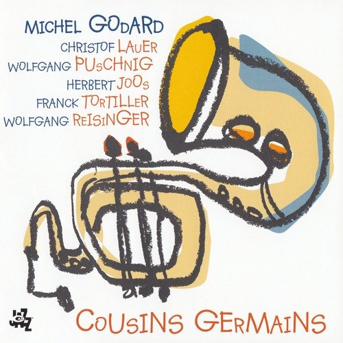 Michel Godard - Cousins Germains (2005) Mp3