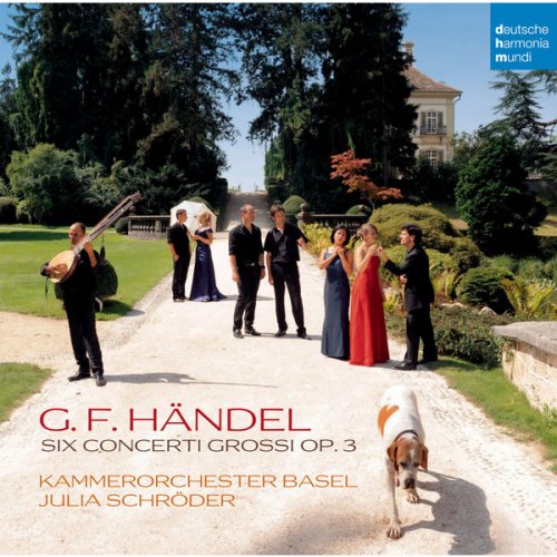 Kammerorchester Basel - Händel: Concerti Grossi Op. 3 Nr. 1-6 (2009)