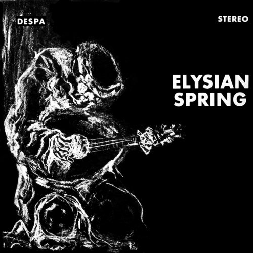 Elysian Spring ‎- Glass Flowers (1969)