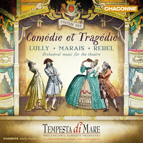 Tempesta di Mare - Comedie et Tragedie Vol. 1: Lully, Marais, Rebel (2015)