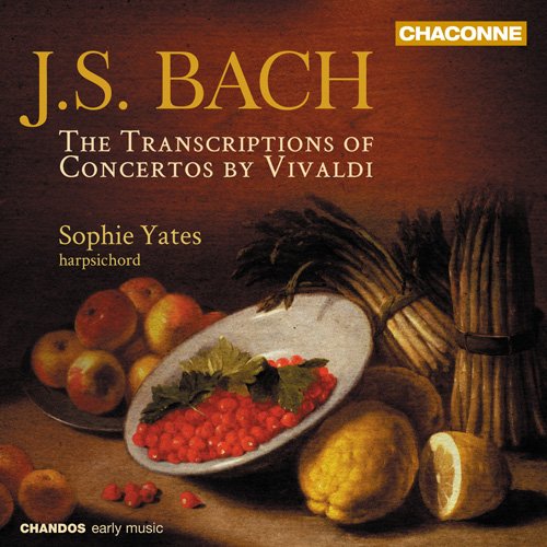 Sophie Yates - Bach: Transcriptions of Concertos by Vivaldi (2013)