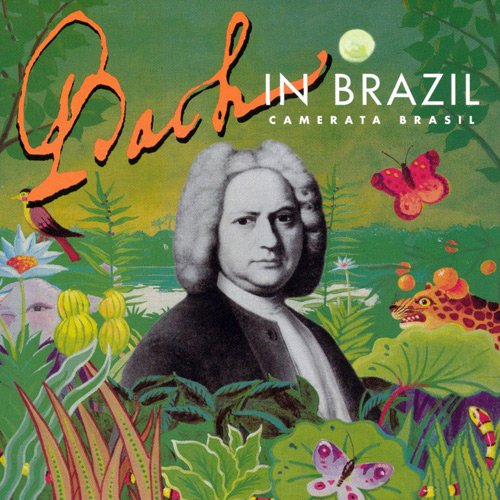 Camerata Brasil - Bach In Brazil (2000)