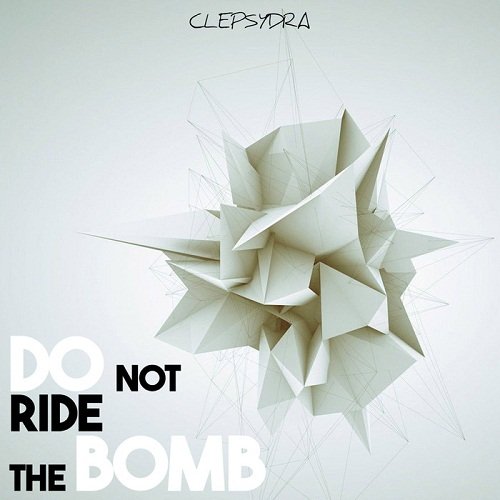 VA - Do Not Ride The Bomb (2017)