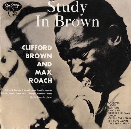 Clifford Brown & Max Roach - Study In Brown (1955) Flac