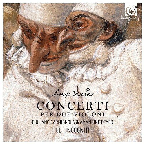 Amandine Beyer, Giuliano Carmignola & Gli incogniti - Vivaldi: Concerti Per Due Violini (2016) [CD Rip]