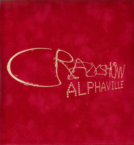 Alphaville - CrazyShow [4CD + bonus CD] (2003) Lossless