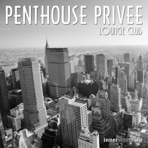 VA - Penthouse Privee Lounge Club (2015)