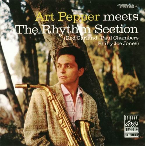 Art Pepper - Meets The Rhythm Section (1957)