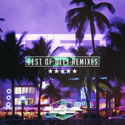 VA - Best Of Olej Remixes Vol.2 (2017)