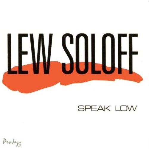 Lew Soloff - Speak Low (1988) FLAC