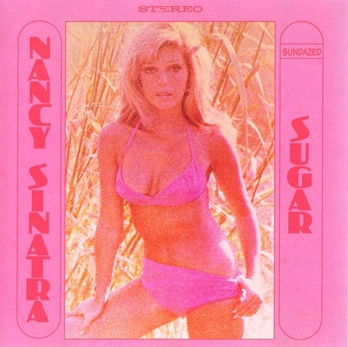 Nancy Sinatra - Sugar - 1966 (1995) MP3 + Lossless