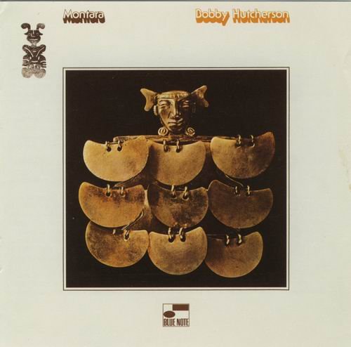 Bobby Hutcherson - Montara (1975) 320 kbps