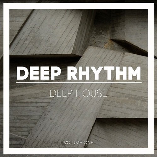 VA - Deep Rhythm Vol.1 (2017)
