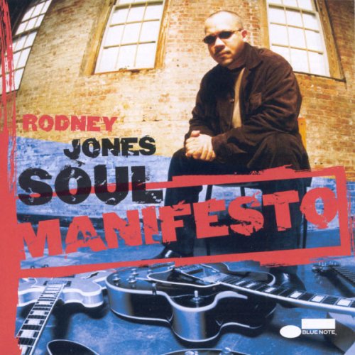 Rodney Jones - Soul Manifesto (2001)