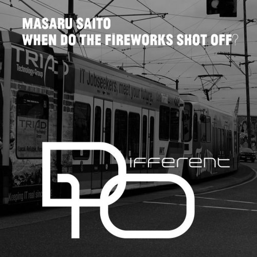 Masaru Saito - When Do the Fireworks Shot Off? (2017)