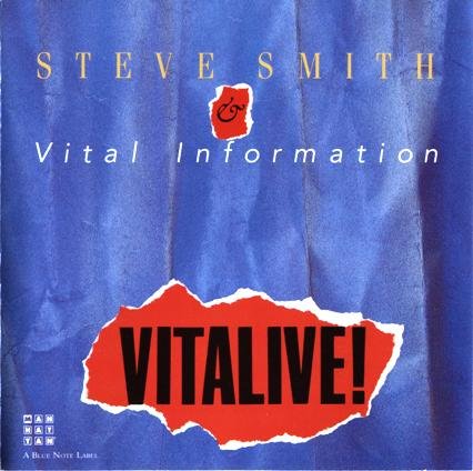 Steve Smith & Vital Information - Vitalive (1991)