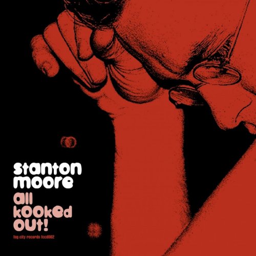 Stanton Moore - All Kooked Out (1998)