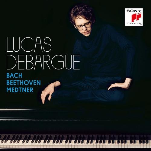 Lucas Debargue - Bach, Beethoven, Medtner (2016) FLAC