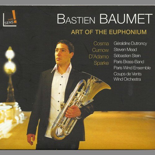 Bastien Baumet - Art of the Euphonium (2012)