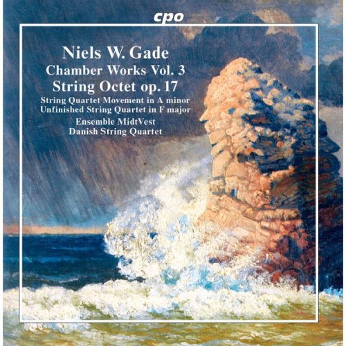 Ensemble MidtVest & Danish String Quartet - Gade: Chamber Works, Vol. 3 (2017)