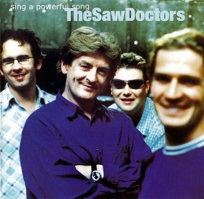 The Saw Doctors - Sing A Powerful Song (1997)