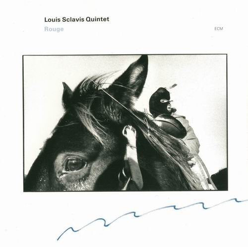 Louis Sclavis Quintet - Rouge (1992)
